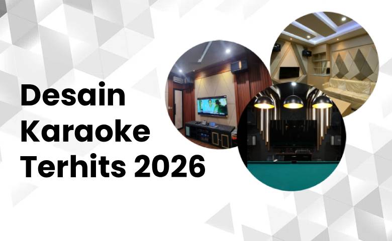 Desain Karaoke Terhits 2026