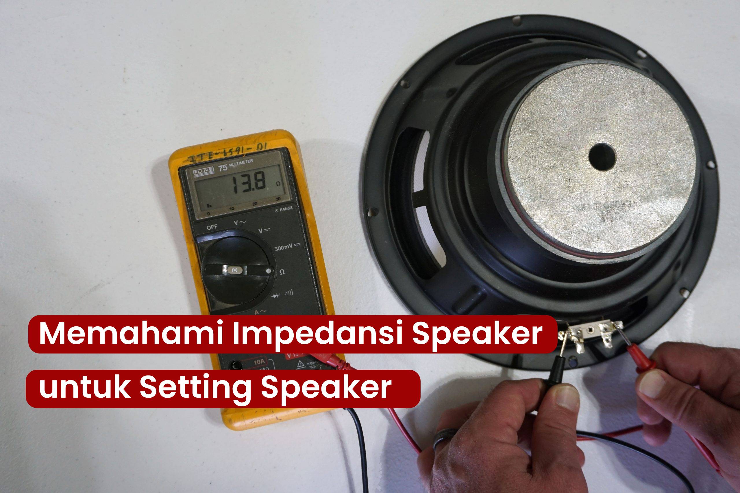Pahami Impedansi Speaker Sebelum Setting Sound System